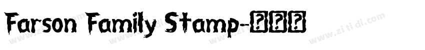 Farson Family Stamp字体转换